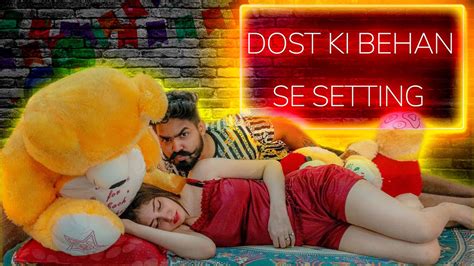 dost ki behan sex|Dost Ki Behan: In English Homemade Porn feat. Freedeell